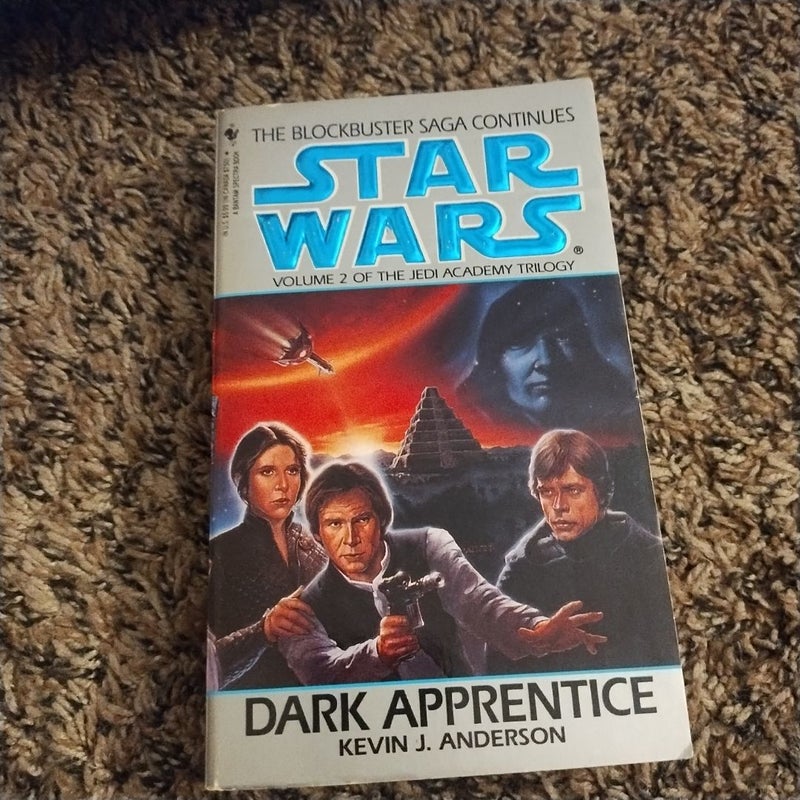 Dark Apprentice: Star Wars Legends (the Jedi Academy)