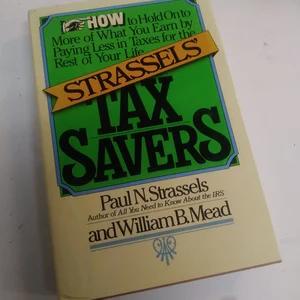 Strassels' Tax Savers