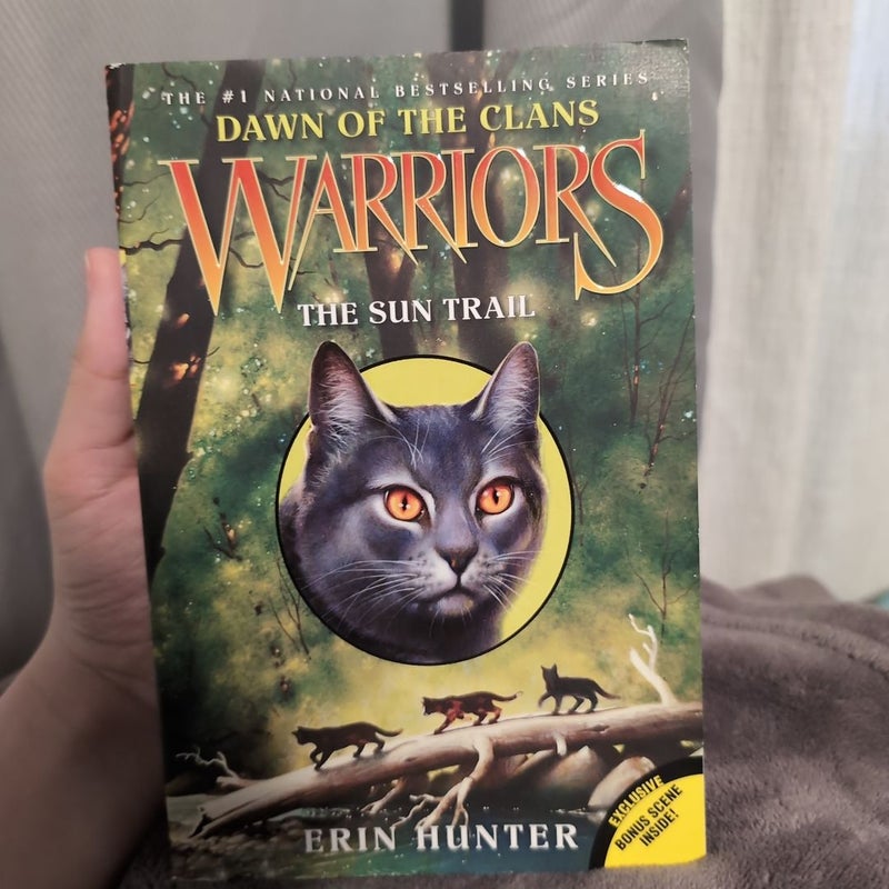 Warriors: Dawn of the Clans #1: the Sun Trail
