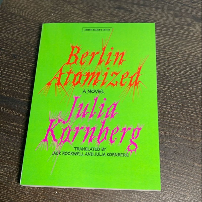 Berlin Atomized