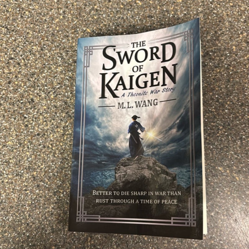 The Sword of Kaigen