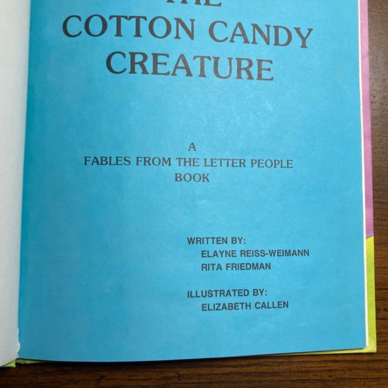 The Cotton Candy Creature 