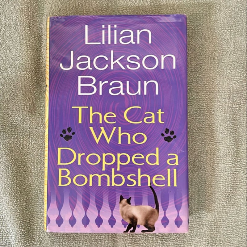 The Cat Who Dropped a Bombshell