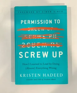 Permission to Screw Up