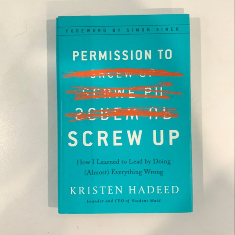 Permission to Screw Up