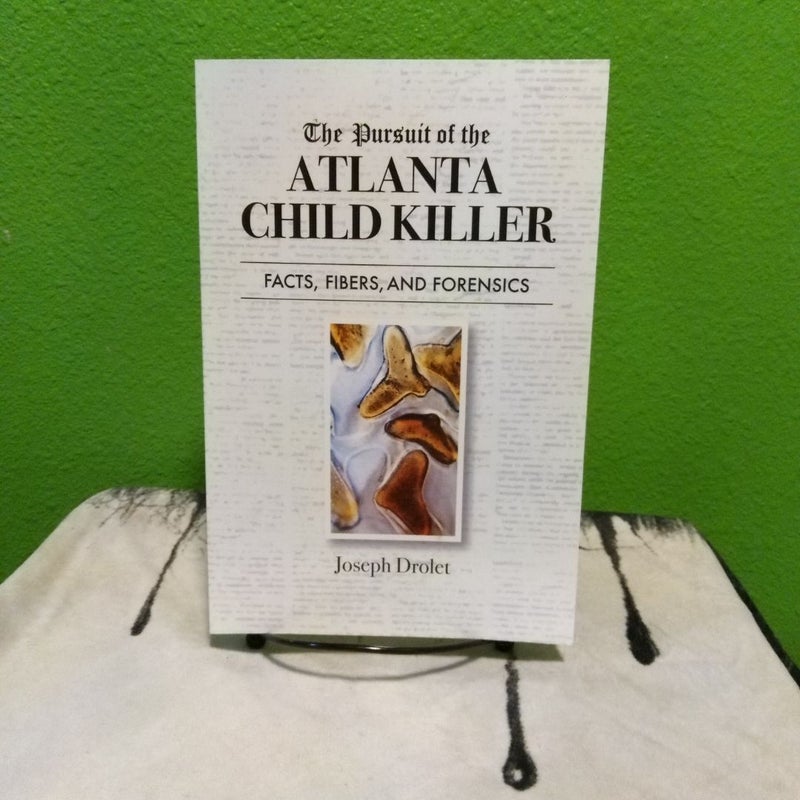 The Pursuit of the Atlanta Child Killer