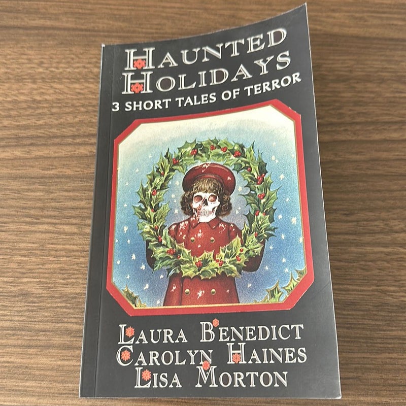 Haunted Holidays