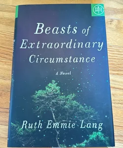 Beasts of Extraordinary Circumstance