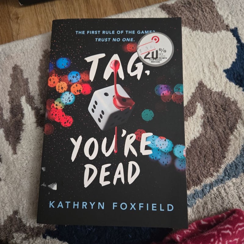 Tag, You're Dead