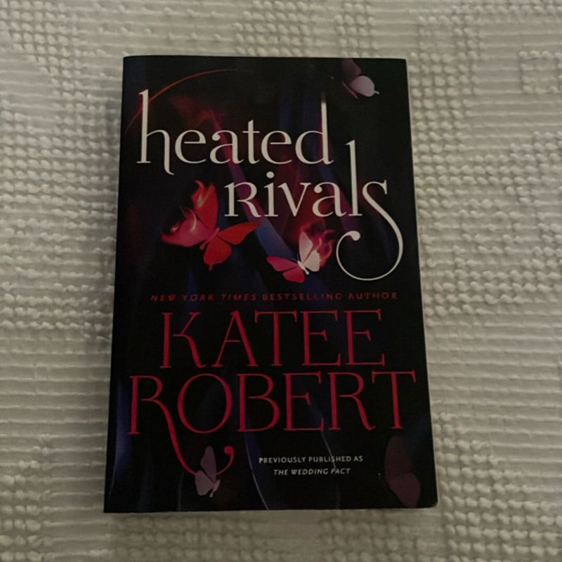Heated Rivals (previously Published As the Wedding Pact)