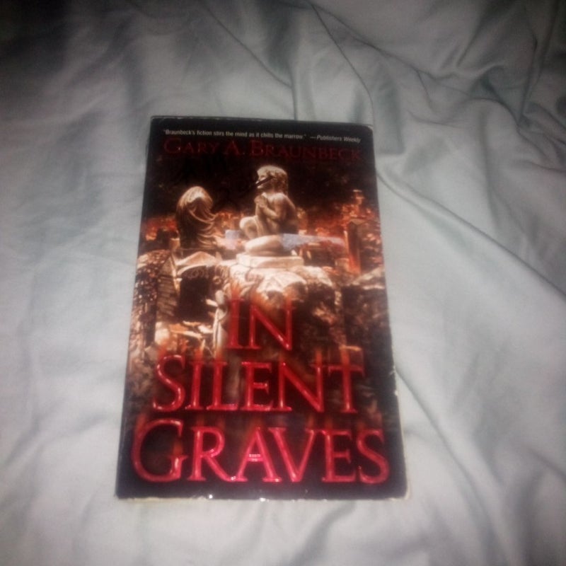 In silent graves