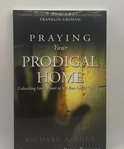 Praying Your Prodigal Home