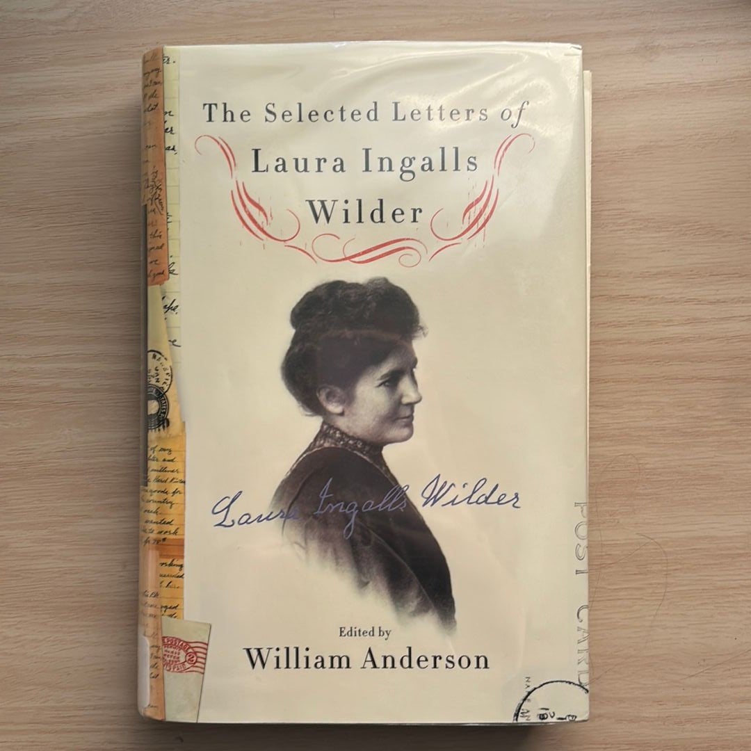 The Selected Letters of Laura Ingalls Wilder