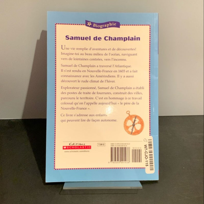 Samuel de Champlain, Scholastic Biographie IN FRENCH