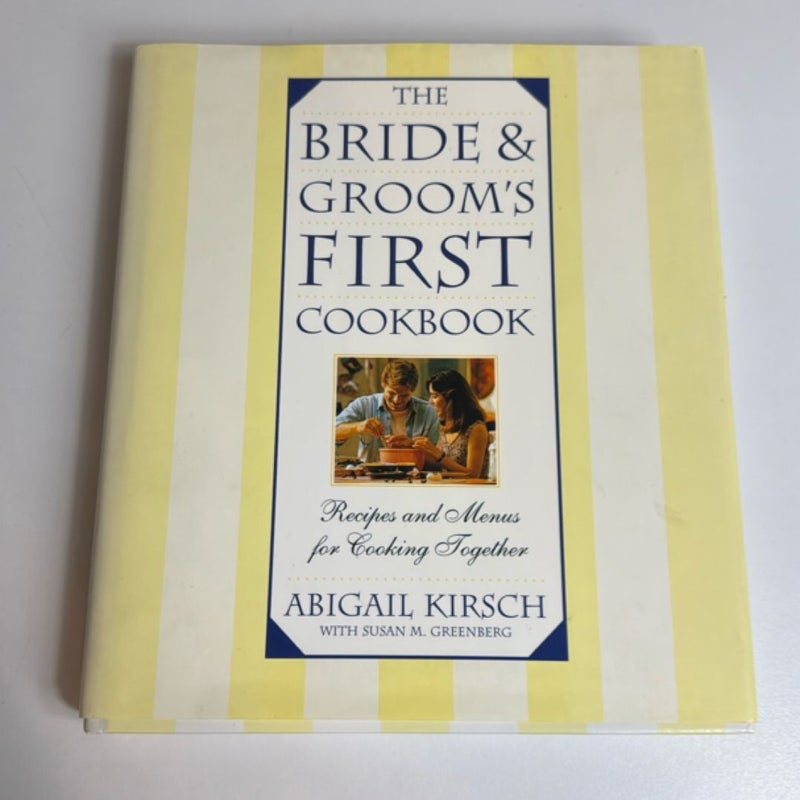 The Bride and Groom's First Cookbook