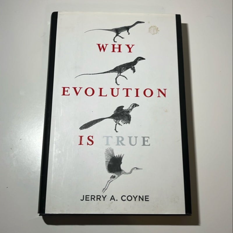 Why Evolution Is True