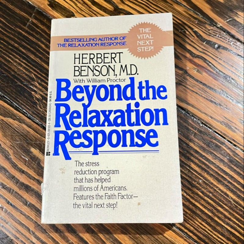 Beyond the Relaxation Response