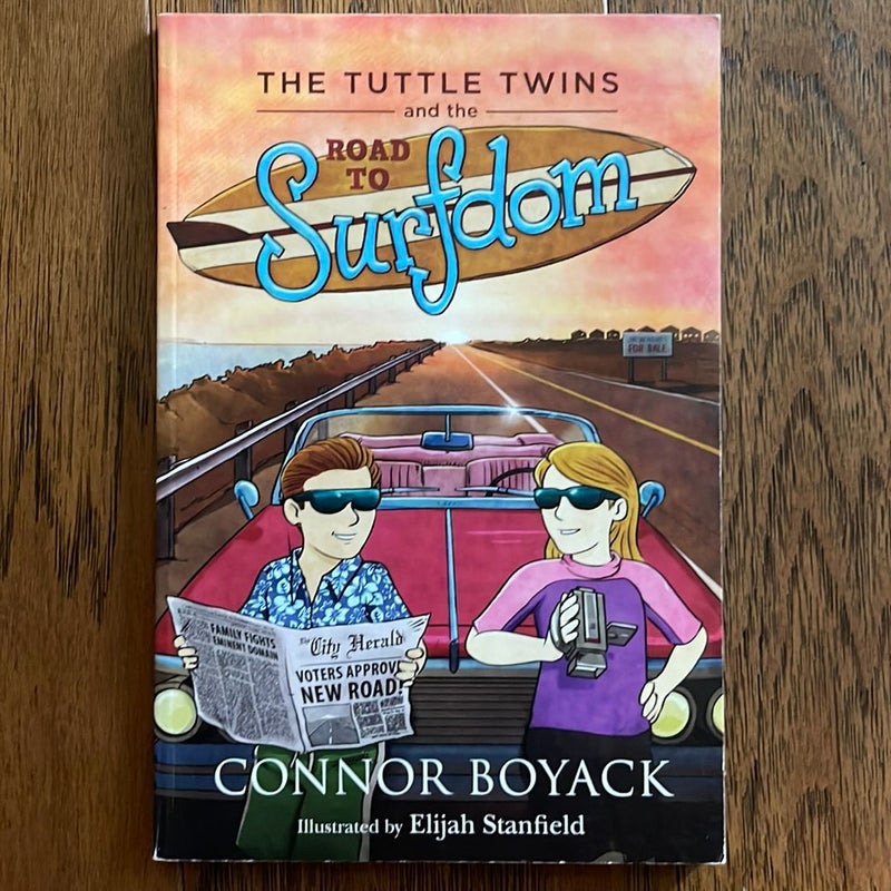 The Tuttle Twins and the Road to Surfdom