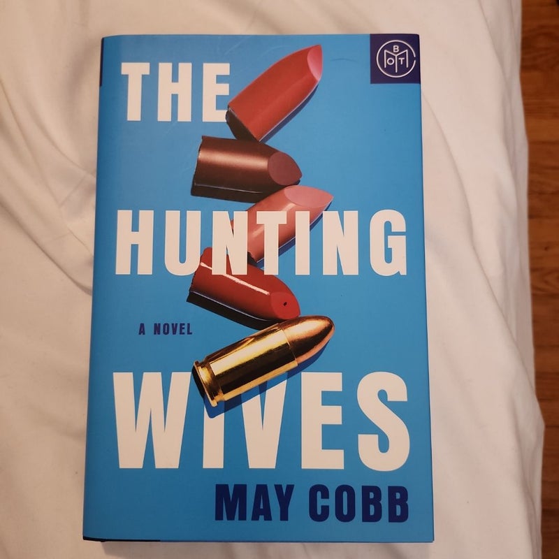 The Hunting Wives