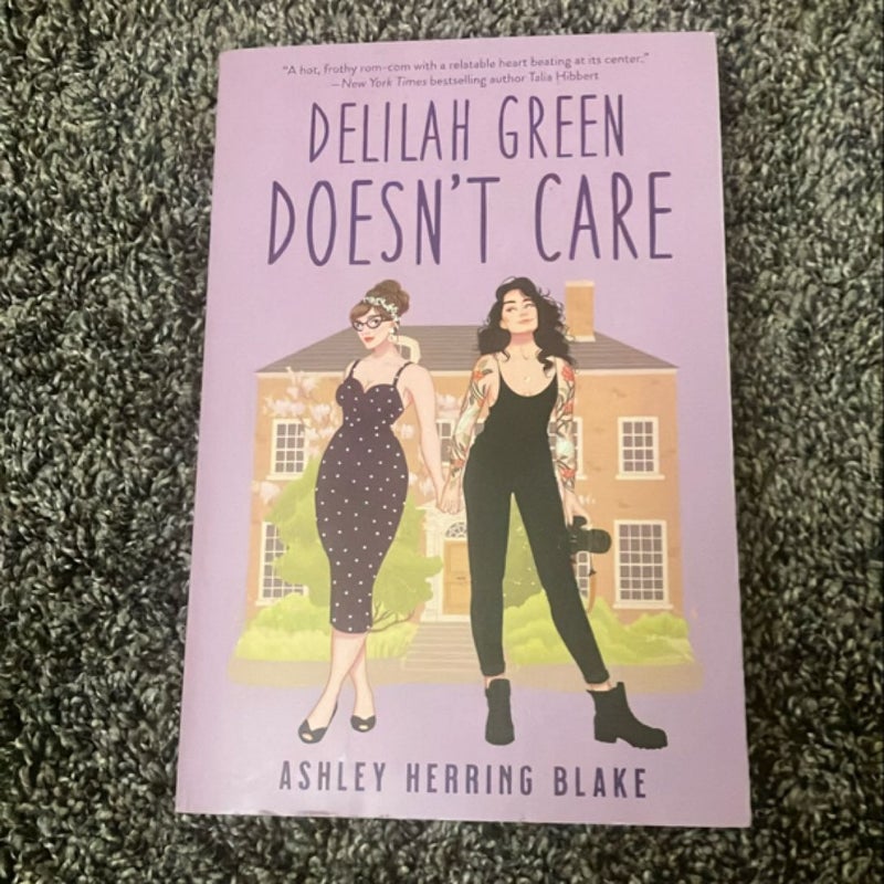 Delilah Green Doesn't Care (signed)