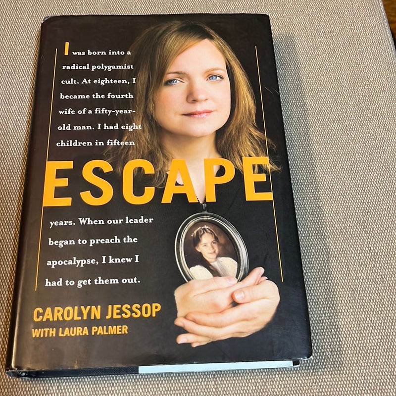 Escape by Carolyn Jessop