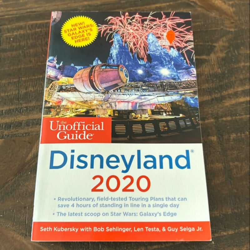 The Unofficial Guide to Disneyland 2020