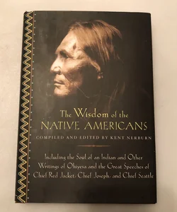 The Wisdom of Native Americans