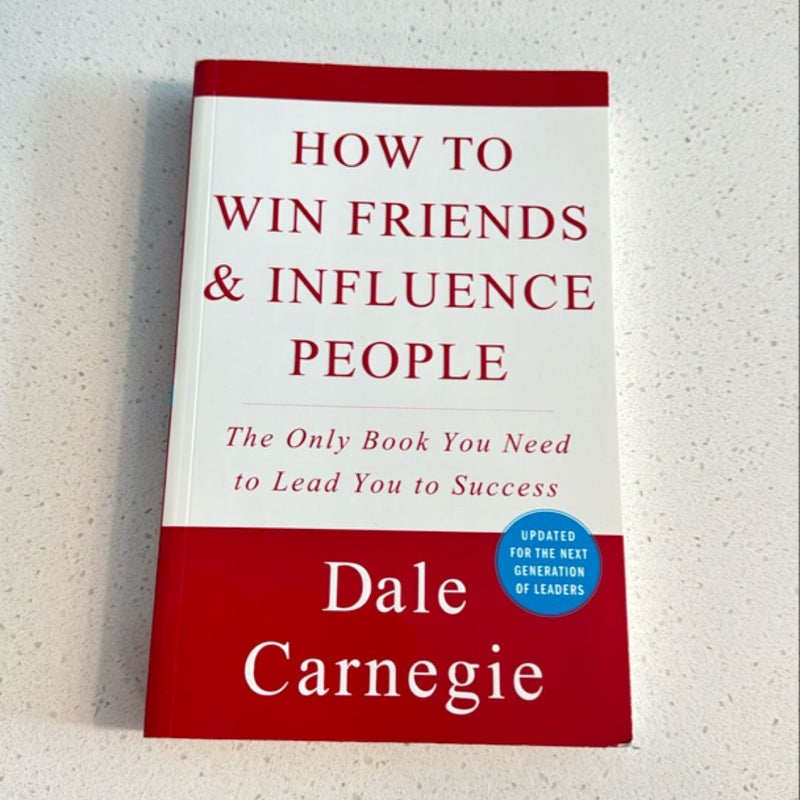 How to Win Friends and Influence People