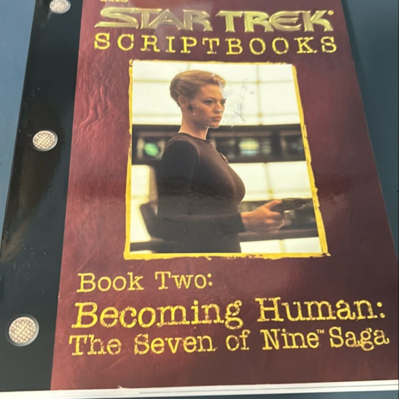 Becoming Human: the Seven of Nine Saga