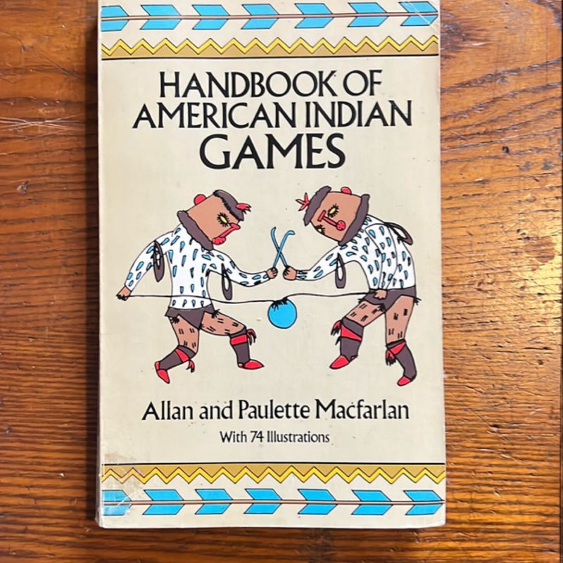 Handbook of American Indian Games