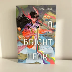 A Bright Heart