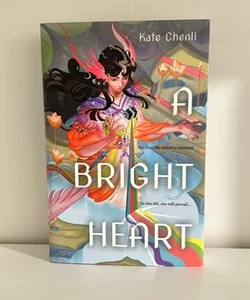 A Bright Heart