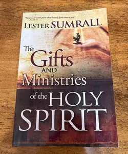 Gifts and Ministries of the Holy Spirit