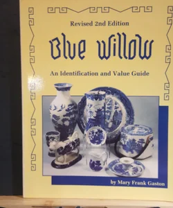 Blue Willow Identification and Value Guide
