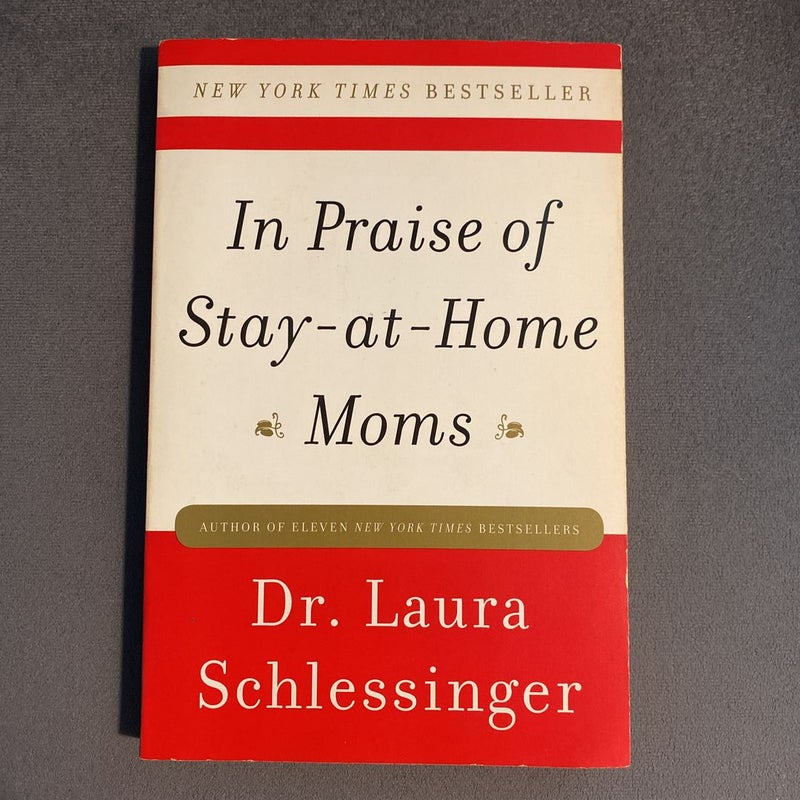 In Praise of Stay-At-Home Moms
