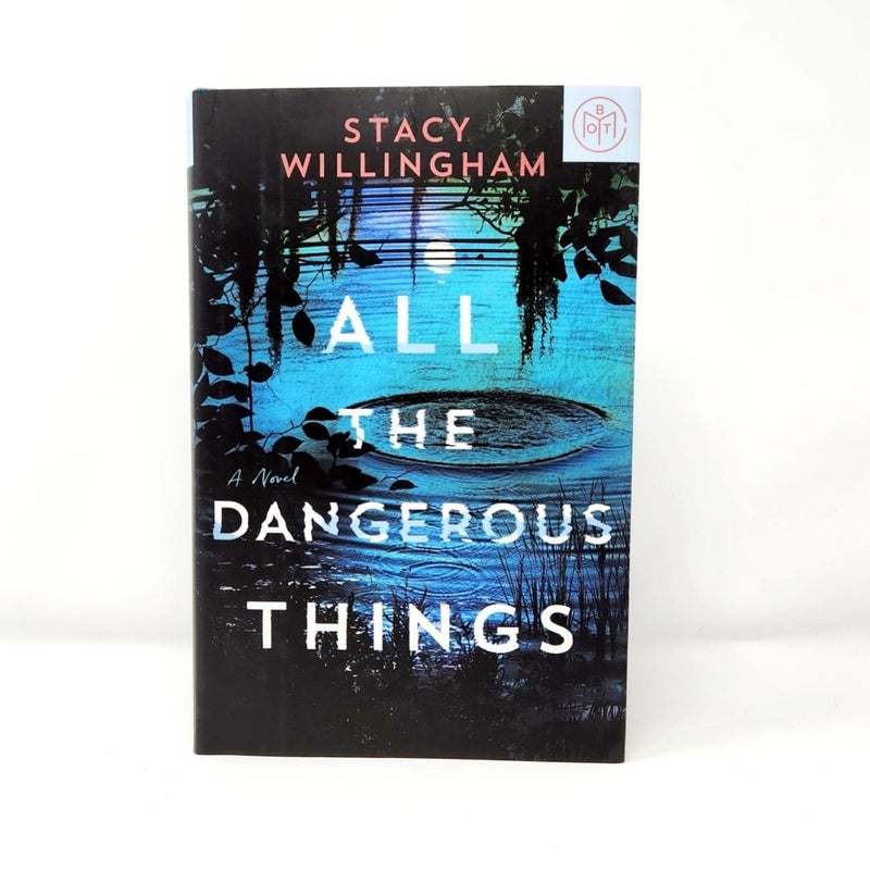 All the Dangerous Things