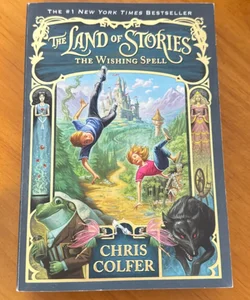 The Land of Stories: the Wishing Spell