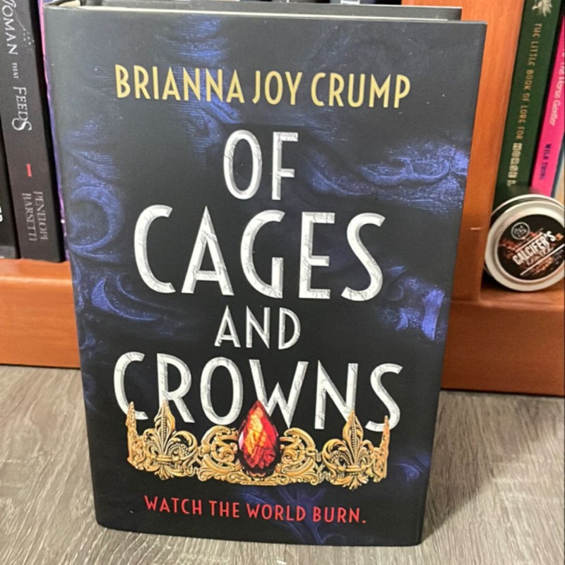 Of Cages and Crowns