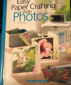 Easy Paper Crafting with Photos
