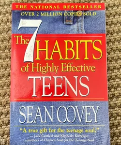 The 7 Habits of Highly Effective Teens