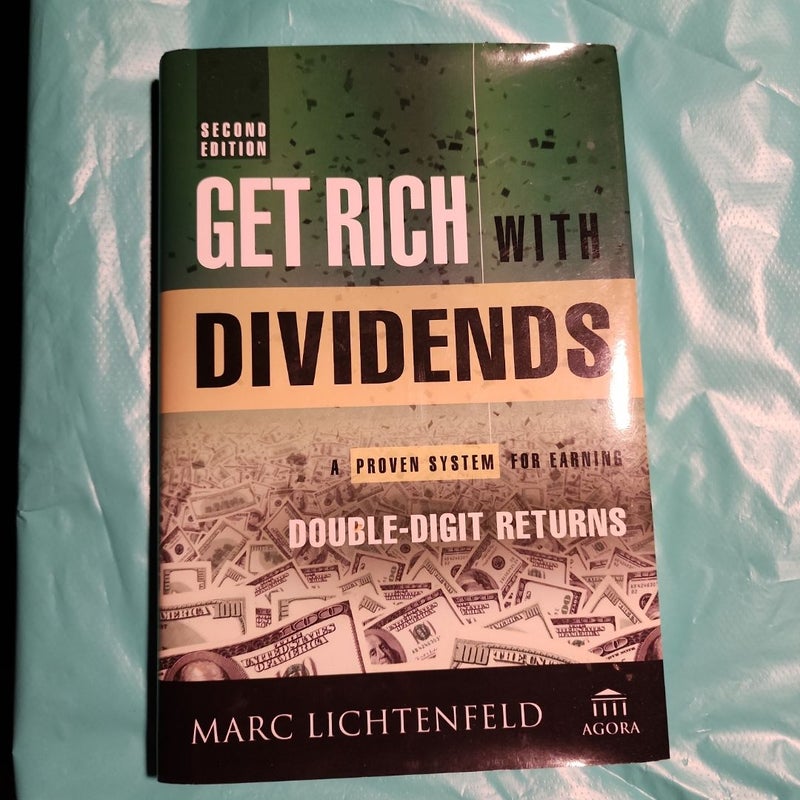 Get Rich with Dividends