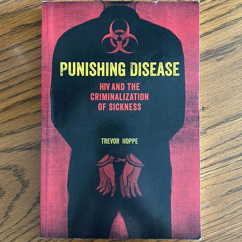 Punishing Disease