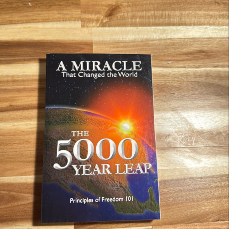 The 5000 Year Leap