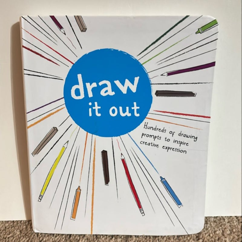 Draw It Out!