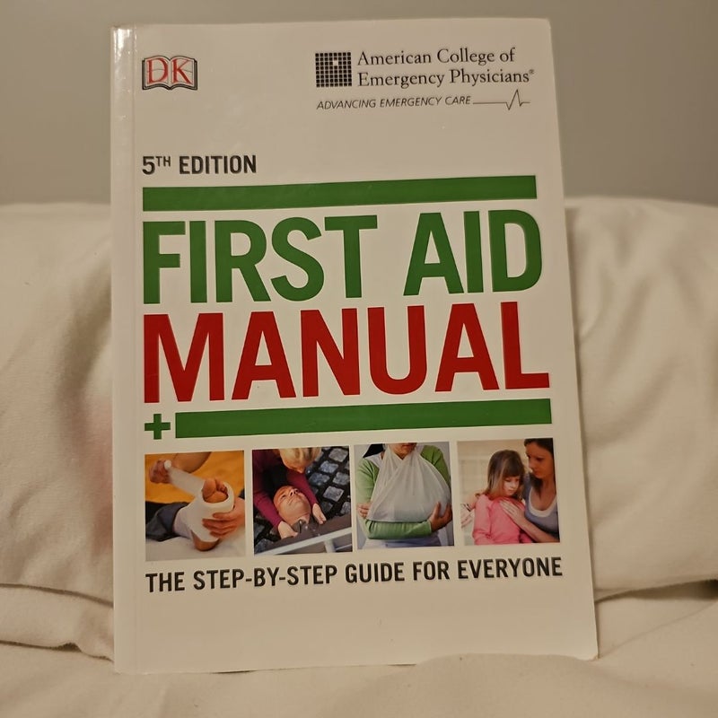 ACEP First Aid Manual 5th Edition