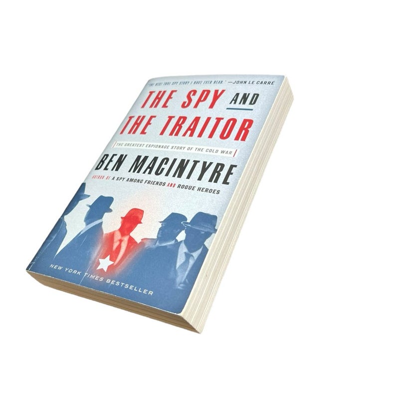 The Spy and the Traitor