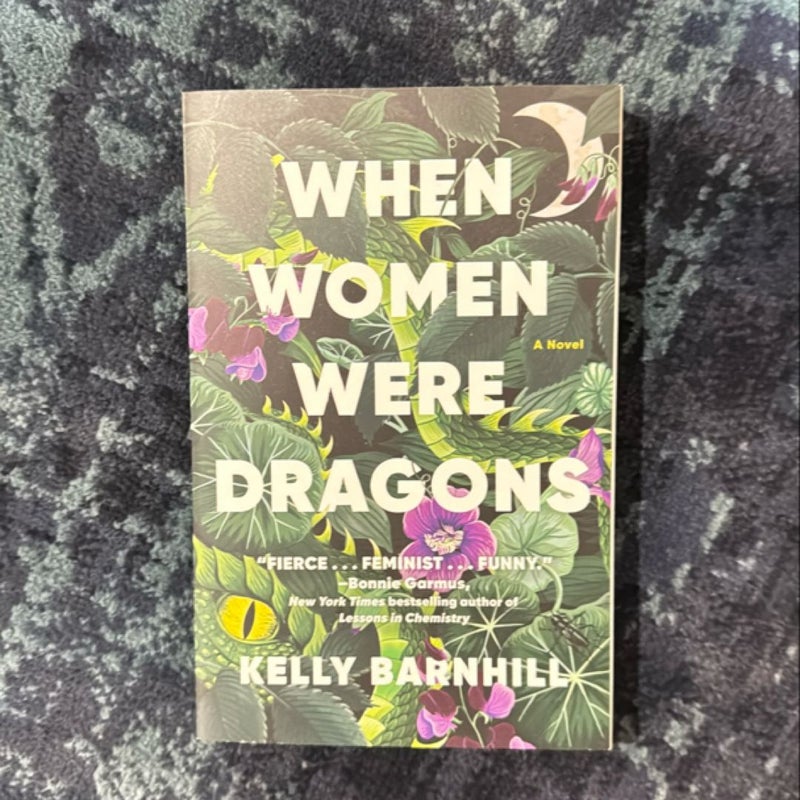 When Women Were Dragons