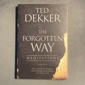 The Forgotten Way Meditations