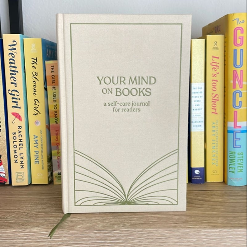 Your Mind On Books: A Self-Care Journal for Readers