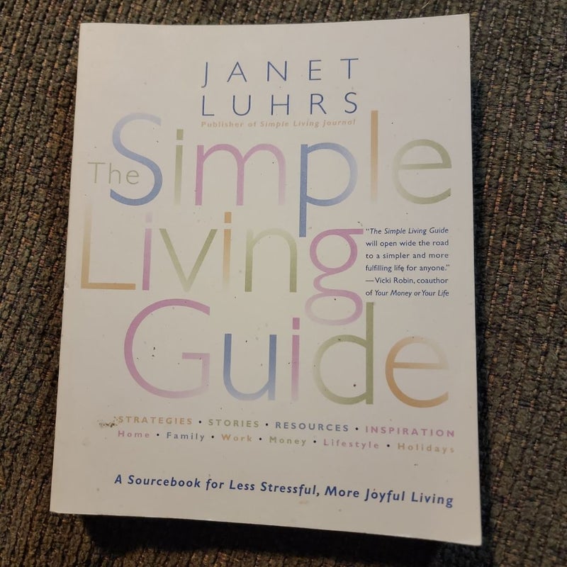 The Simple Living Guide